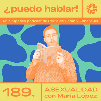 Asexualidad con María López