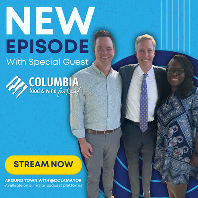 Celebrating Columbia’s Culinary Scene: The Impact of the Columbia Food and Wine Festival with Chase Heatherly & Charlene Slaughter