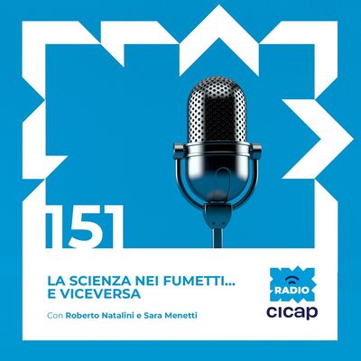 La scienza nei fumetti... e viceversa - con Roberto Natalini e Sara Menetti