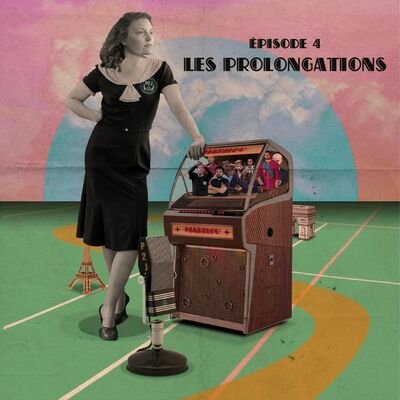 P2J Storique-E04 - Les prolongations