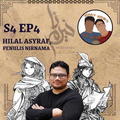 S4 EP4: Nirnama dan Naratif Representasi Muslim Dalam Fiksyen
