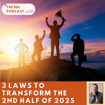 3 Laws to Transform the 2nd Half of 2025