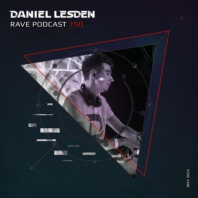 Rave Podcast 150