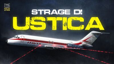 USTICA - 45 Anni Dopo
