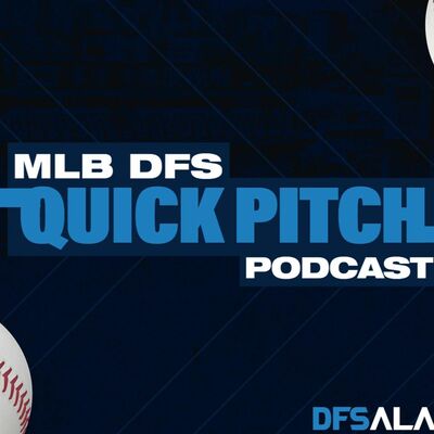 Quick Pitch MLB DFS Podcast July 25: Gonsolin Draws the Nationals & DFS Top Stacks