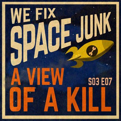 S03E07 - A View Of A Kill
