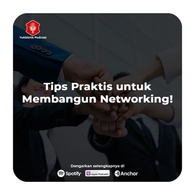 #TanyaYumin Eps. 14 - Tips praktis untuk membangun Networking!