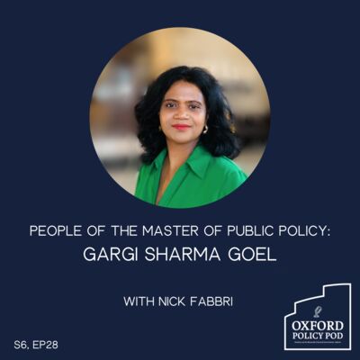 Gargi Sharma Goel on Economic Policy, India, and her Journey at Oxford