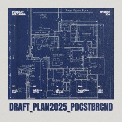 Eps. 306 Draft_Plan2025_NeedRevision