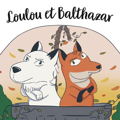 Loulou et Balthazar