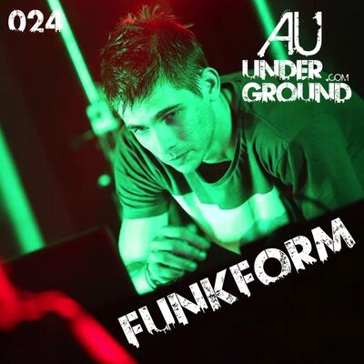 AU Underground 024 FunkForm