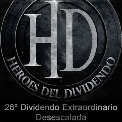 26º Programa HD - Dividendo Extraordinario Desescalada
