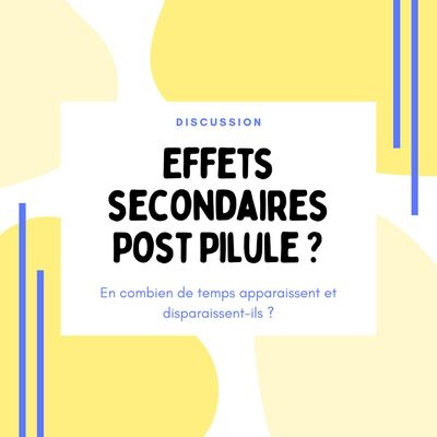 Effets secondaires post Pilule : en combien de temps disparaissent-ils ?