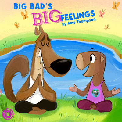 Presenting Dorktales Storytime: Big Bad's Big Feelings