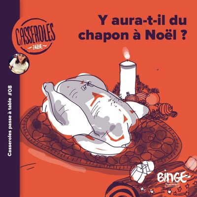 A table - Y aura-t-il du chapon à Noël ?