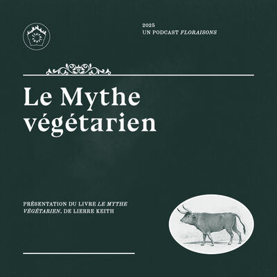Le Mythe végétarien