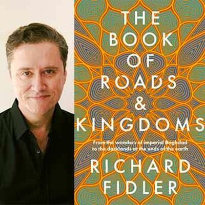 THE BOOK OF ROADS AND KINGDOMS: RICHARD FIDLER (2023)