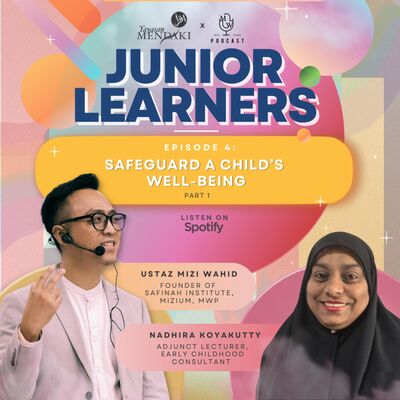 MWP X YM: Safeguard a Child’s Well-being Part 1