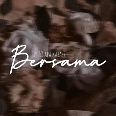 53. Bersama