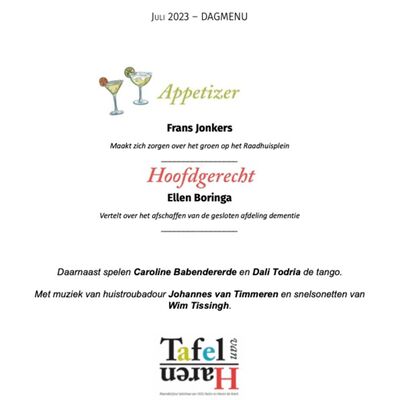 De Tafel van Haren – Juli 2023 – Groen op het Raadhuisplein en Einde aan gesloten dementiezorg