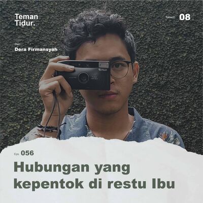 S8E56: Hubungan yang kepentok di restu ibu
