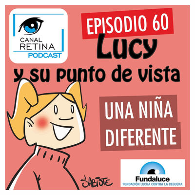 Episodio 60 - Lucy y su punto de vista