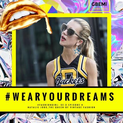 SE 2: 4:- Natalie Joos - #FASHIONGIRL: How to make it in fashion according to the Street style Queen AND one of the most INFLUENTIAL women in America!