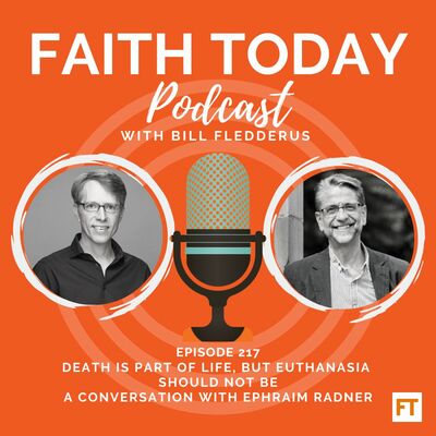 Death is part of life, but euthanasia should not be - Ep. 217