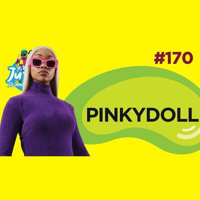 Le Temps d'un Jujube #170 - PinkyDoll (Timbaland,Cardi B, NPC Queen, Started from the bottom)