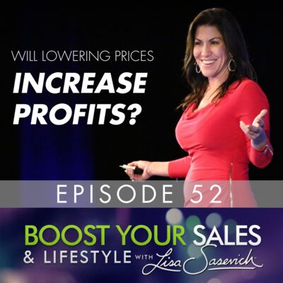 Connecting Clients to the Cost of Your Services, Episode #52