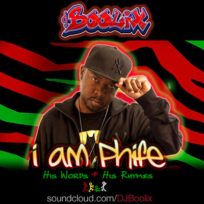 I am Phife: His words + His rhymes