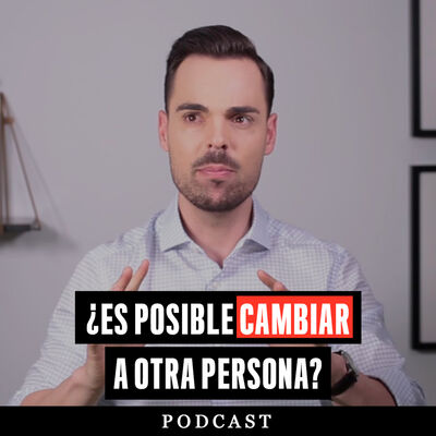 Show El Cómo Del Éxito - ¿Es Posible Cambiar a Otra Persona?