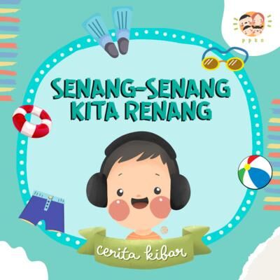 Ep.36 - Senang-Senang Kita Berenang | #CeritaKibar