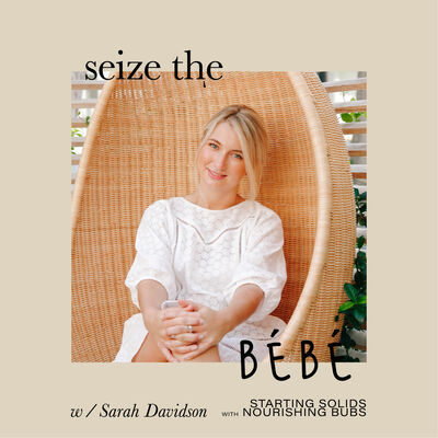 Seize The Bébé // Starting Solids (Part 1)