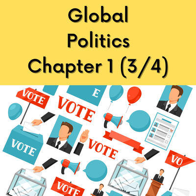 Global Politics บทที่ 1 (Part 3/4)