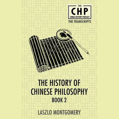 The History of Chinese Philosophy (Part 18)
