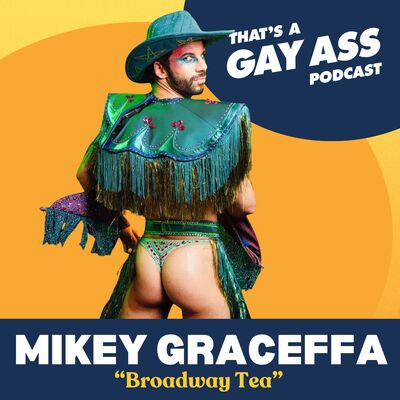 "Broadway Tea" w/ Mikey Graceffa [Bonus Ep]