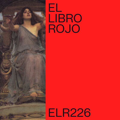 ELR226. Papiros mágicos griegos; con Raquel Martín. El Libro Rojo de Ritxi Ostáriz