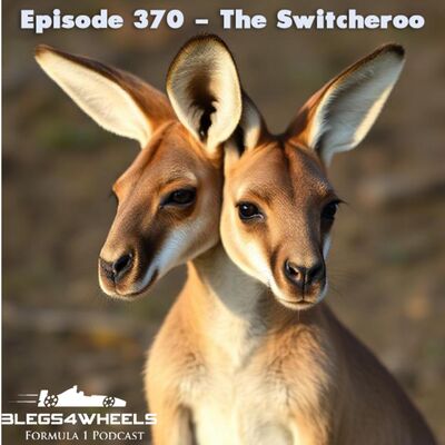 Episode 370 - The Switcheroo