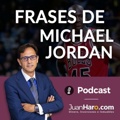 Episode 690: Episodio 689 -  Frases de Michael Jordan por Juan Haro