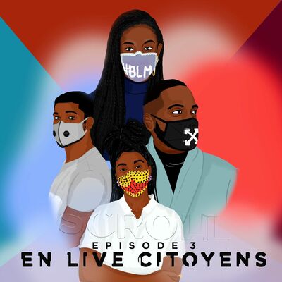 EPISODE 3 - "En live citoyens !"
