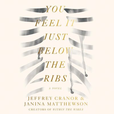 You Feel It Just Below the Ribs (audiobook excerpt #2)