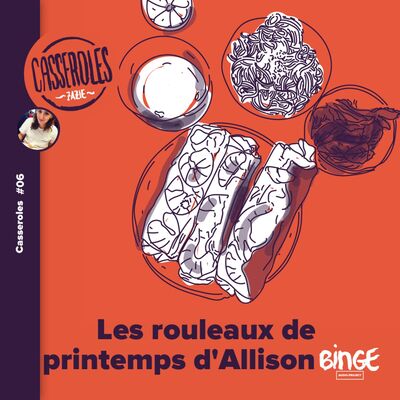 Les rouleaux de printemps d’Allison
