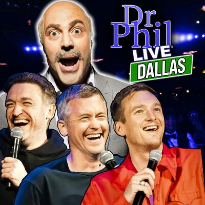 #820 - Dr Phil LIVE! With Dan Soder, Matt McCusker, and Ari Matti