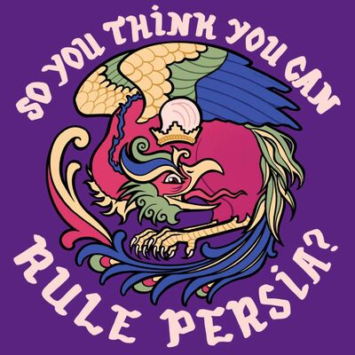 Il vero "Miglior nemico"? L'Impero persiano, con Umberto Molinatti (So you think you can rule Persia?), ep. 28