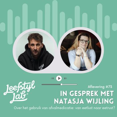 #73 Afvalmedicatie: op zoek naar goede ondersteuning (met Natasja Wijling)