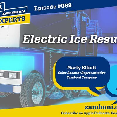 Episode #068: Electric Ice Resurfacers