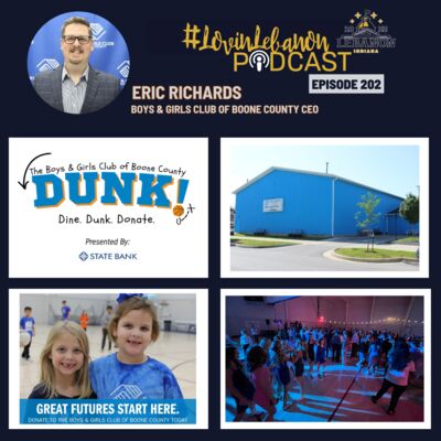 Episode 203 - Boys & Girls Club of Boone County | CEO Eric Richards