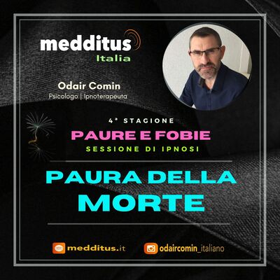 #88 Ipnosi per Paura della Morte | Paure e Fobie | Odair Comin