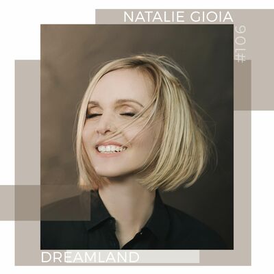 Natalie Gioia - Dreamland 106